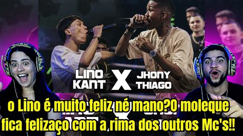 REACT JHONY THIAGO VS LINO KANT BATALHA INSANA SEMI FINAL