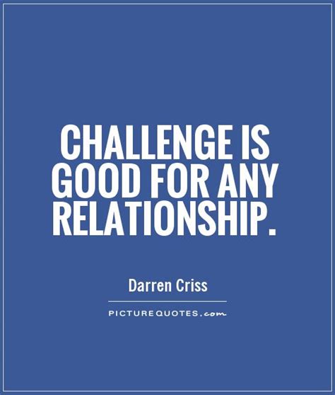 Funny Challenge Quotes Quotesgram