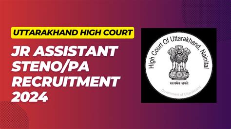 Uttarakhand High Court Jr Assistant Steno Pa Skill Test Admit Card