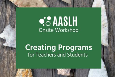 Workshop Creating Programs For Teachers And Students American