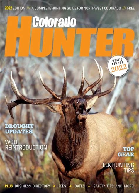 Colorado Hunter A Complete Guide To Hunting For Western Colorado