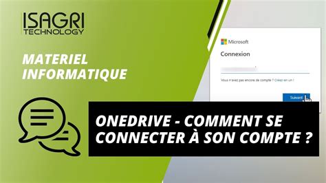 MATERIEL OneDrive Comment se connecter à son compte YouTube