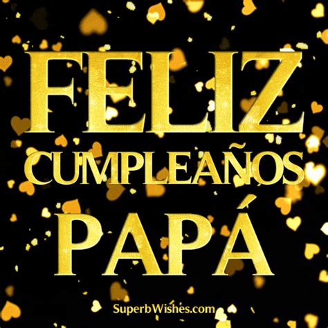 Feliz Cumplea Os Pap Con Coraz N De Oro Confetti Superbwishes