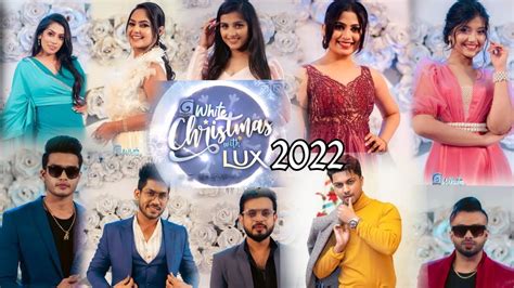 Live Now White Christmas With Lux 25 12 2022 Tv Derana Youtube