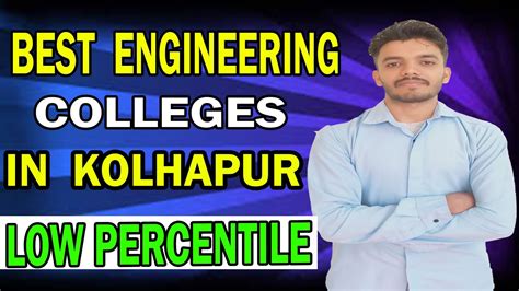 Best Engineering Colleges In Kolhapur Top Engineering Colleges At Low