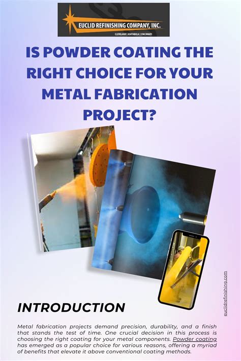 Ppt Is Powder Coating The Right Choice For Your Metal Fabrication Project Powerpoint