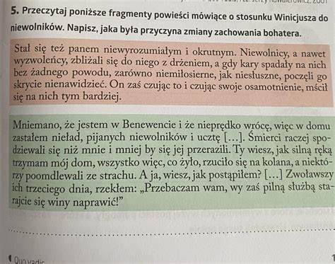 Przeczytaj poniższe fragmenty powieści mówiące o stosunku Winicjusza do