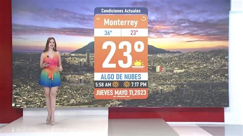 Clima En Monterrey Hoy De Mayo M Xima De Grados