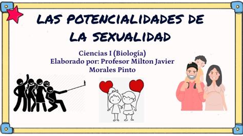 Las Potencialidades De La Sexualidad