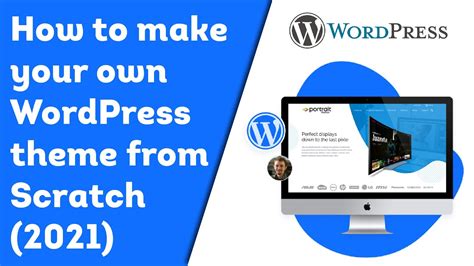 How To Make Your Own Wordpress Theme From Scratch Youtube
