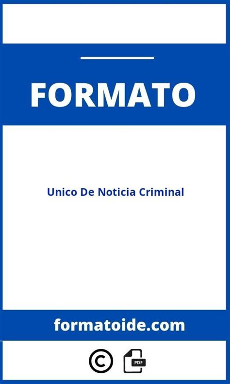 Formato Unico De Noticia Criminal WORD Modelo PDF