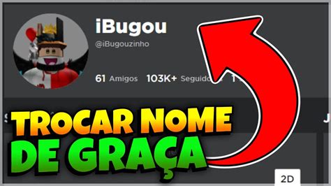 Chegou Como Trocar O Nome No Roblox De Gra A Display Name Roblox