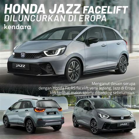 RAZ Autoshop Indonesia Honda Rilis Jazz Facelift Tampilan Semakin Keren