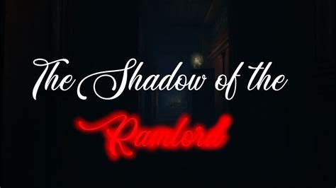 Amnesia Custom Stories The Shadow Of The Ramlord Full Let S Play Or