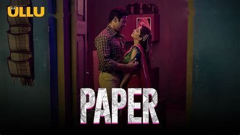 Paper P Hindi Hot Web Series Ullu Ulluhot