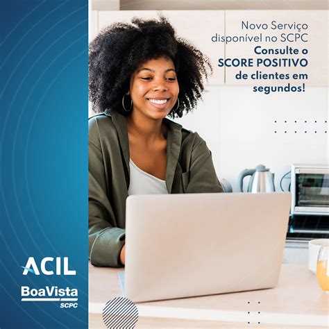 Acil Disponibiliza Primeiras Consultas Ao Cadastro Positivo Da Boa