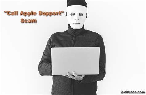 Call Apple Support” Scam How To Remove Dedicated 2