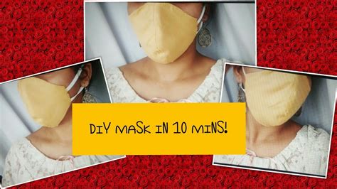 Diy Mask For Adults In 10 Mins 3 Methods Youtube