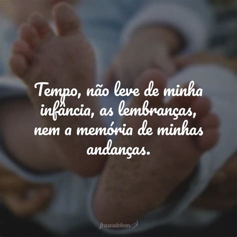 Frases Sobre Inf Ncia Para Recordar A Melhor Fase Da Sua Vida