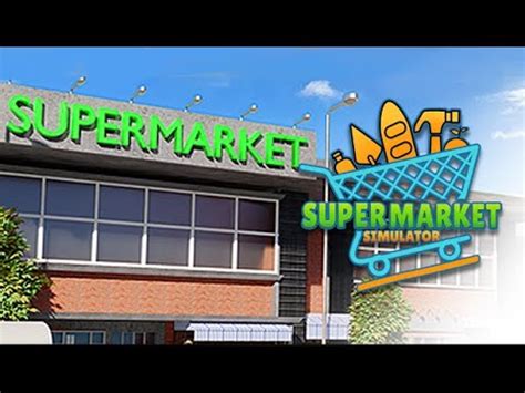 Supermarket Simulator Compramos Um Novo Mercadinho Youtube