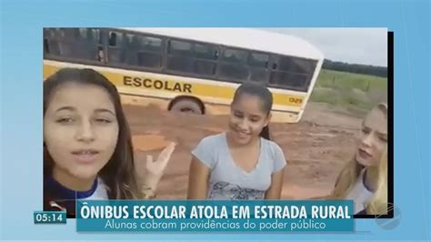 Nibus Escolar Atola Vezes No Mesmo Dia E Alunos Gravam V Deo