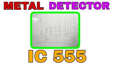 Metal Detector Circuit Using Ic 555