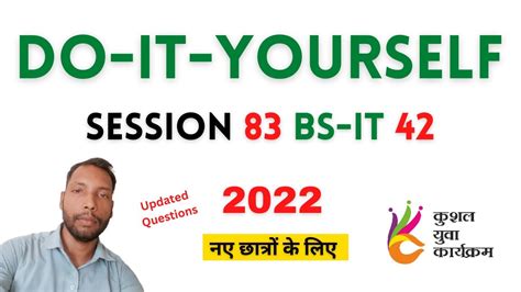 Do It Yourself Session Bs Cit Session Hindi Youtube