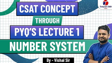 Lecture 1 Number System CSAT Concept Through PYQs Pre 2024