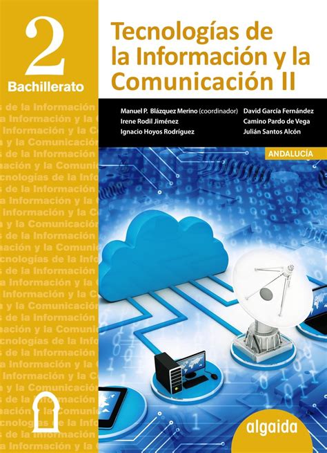 Tecnolog As De La Informaci N Y La Comunicaci N Bachillerato