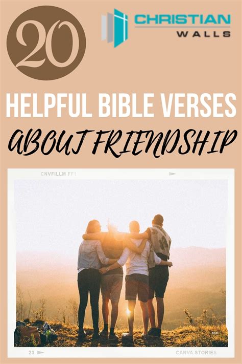 20 Helpful Bible Verses About Friendship And Good Bad Biblical Examples Christian Walls