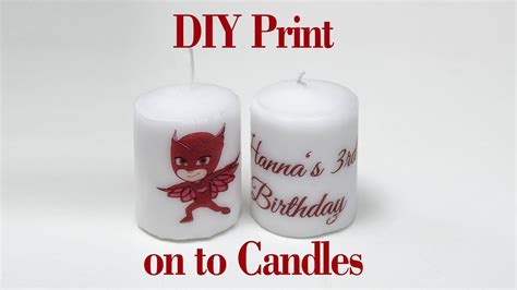 Diy Print On To Candles Transfer Photos Onto Candles No Glue