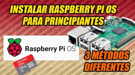 Tutorial Instalar Raspberry Pi Os Raspbian Desde M Todos Espa Ol