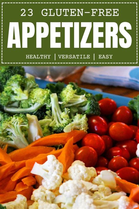 23 Easy Gluten Free Appetizers