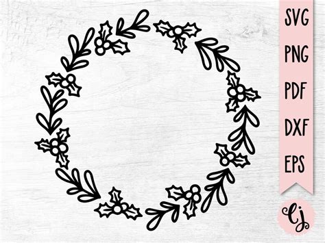 Holly Wreath SVG, Christmas SVG Wreath, Christmas Border Png, Holiday ...