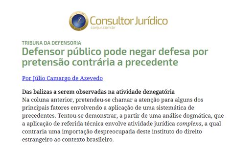 Artigo Defensor público pode negar defesa por pretensão contrária a