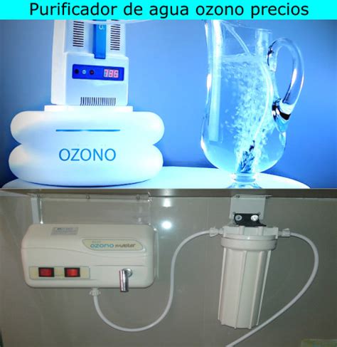 Purificador De Agua Ozono Precios Para Agua Marcas 2024