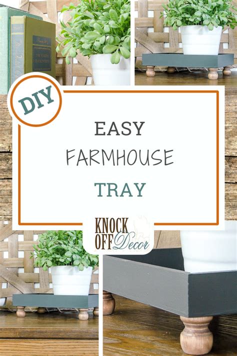 Easy To Do Farmhouse Tray