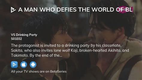 Watch A Man Who Defies The World Of Bl Season 1 Episode 2 Streaming