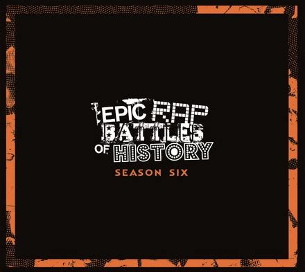 Epic Rap Battles Of History - Epic Rap Battles of History Season Six ...