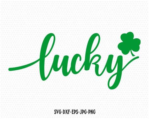 Saint Patricks Day Svg Lucky Svg Shamrock Svg Saint Patrick S Day