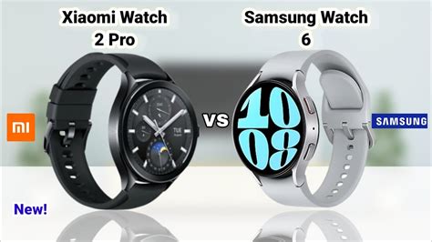 Xiaomi Watch 2 Pro Vs Samsung Watch 6 YouTube