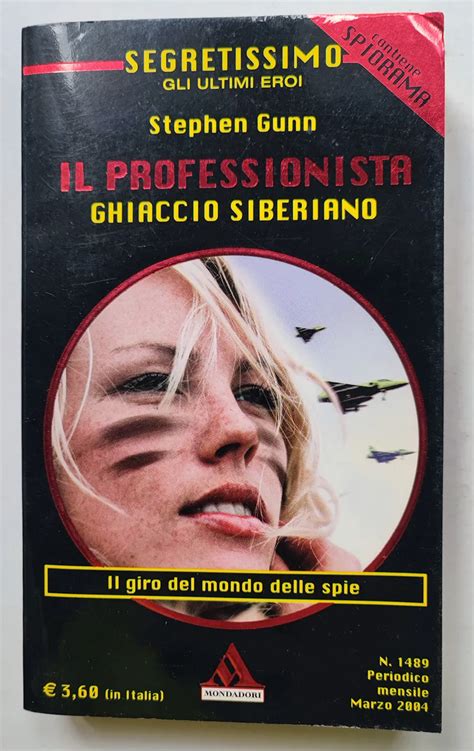 SEGRETISSIMO 1489 Il Professionista GHIACCIO SIBERIANO Stephen Gunn