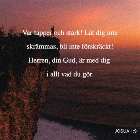 Josua Jag Har Ju Sagt Var Tapper Och Stark L T Dig Inte Skr Mmas