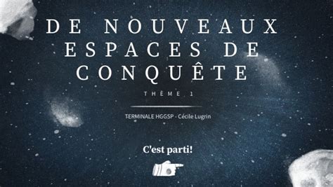 HGGSP Term Thème 1 Nouveaux espaces de conquête