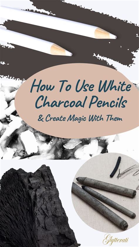 How To Use White Charcoal Pencils Create Magic With Them Black