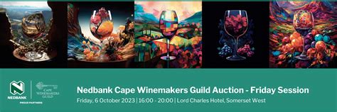 Book Tickets For 2023 Nedbank Cape Winemakers Guild Auction Friday