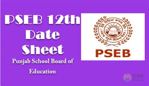 Punjab Board 12th Date Sheet 2025 PSEB 12th Exam Dates Announced