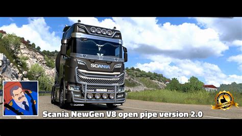 Ets Scania Newgen V Open Pipe Version Engine Sound By