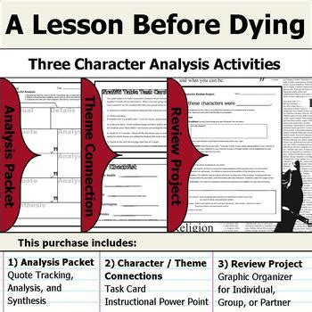 A Lesson Before Dying Character Analysis Packet Theme Connections