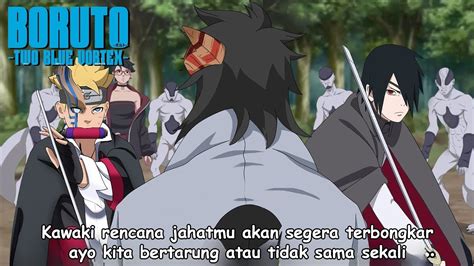 Pertarungan Terbesar Boruto Kawaki Dimulai Boruto Two Blue Vortex